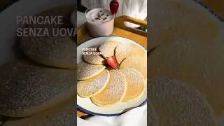 PANCAKE SENZA UOVA 🐣 Ricetta &darr;