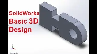 SolidWorks Basic 3D shapes