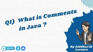 What is comments in Java? | Java comments | Siddharth Lecture @siddharth_lecture