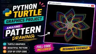 Amazing Pattern Drawing in Python Turtle 🐢 | Python Turtle Graphics Project | Step-by-Step Tutorial