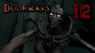 Doorways gameplay - Part 12 - The Mansion