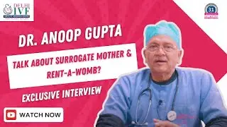 Dr. Anoop Gupta on NDTV: Insights on Surrogate Motherhood & Rent-a-Womb