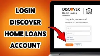 How To Login Discover Home Loans Account | Discover Mortgage Sign In Guide 2025