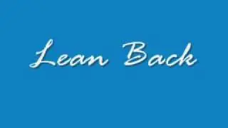 Lean Back
