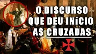 DISCURSO QUE DEU ORIGEM AS CRUZADAS &ndash; PAPA URBANO II