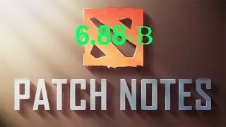 6.88B Patch Notes with QuikSnoopy (Dota 2)