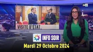 Info soir : Mardi 29 Octobre 2024