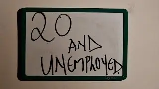 20 AND UNEMPLOYED (TRAILER)