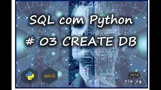 SQL with Python - #03 Creating the database