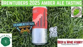 2025 Brewtubers Amber Ale Tasting @FermentationAdventures 