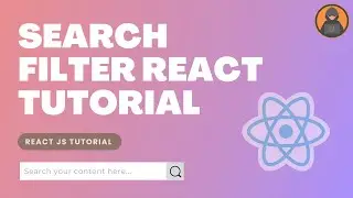 Фильтр поиска React Tutorial &mdash; Панель поиска в React