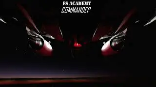 FS Academy - COMMANDER Trailer