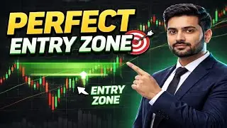 Perfect Entry Zone Strategy 🎯 | Risk Kam, Profit Maximum