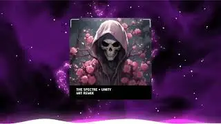 THE SPECTRE  UNITY   ALAN WALKER  MIT REMIX    NHẠC HAY NHẤT HIỆN NAY (NhậtTV)