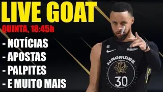 LIVE GOAT - PLAYOFFS DA NBA - NOT&Iacute;CIAS -  APOSTAS E MUITO MAIS...