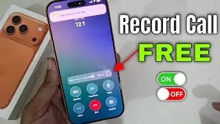 iPhone 17 Pro/Max: как записать звонок на iPhone