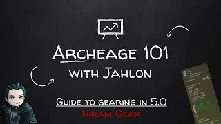 Archeage Hiram Gear