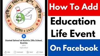 How To Add Education Life Event On Facebook |  Add Education On Facebook
