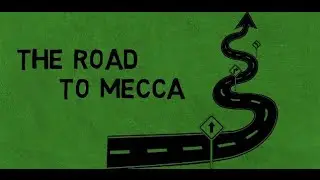 The Road To Mecca summary in Hindi/Urdu