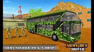 Army Bus Driving 2017 - Military Coach Transporter Android Gameplay