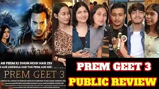 Prem Geet 3 Public Review | Prem Geet 3 Public Reaction | Prem Geet 3 Public Talk | Pradeep