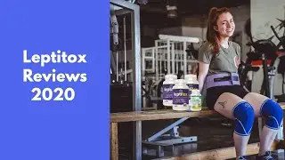 Leptitox Reviews 2020 - Leptitox Does it Work?