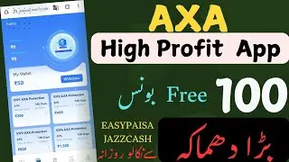 AXA New Online Earning App AXA App Real or Fake