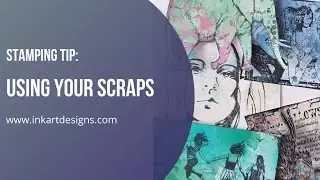 Stamping Tip:  How To Use Your Scraps