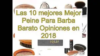 Las 10 mejores Mejor Peine Para Barba Barato Opiniones en 2018
