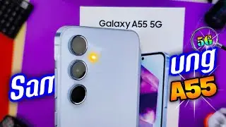Samsung A55 5g Review II A55 مراجعة سامسونج