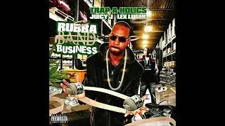 Juicy J & Lex Luger - Rubba Band Business [Full Mixtape] (2010)