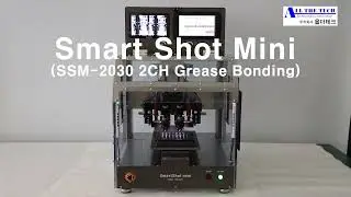 SMART SHOT MINI (SSM-2030 2CH Grease Bonding) Desk Top Robot
