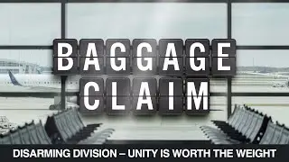 Sep 21, 2025 - Baggage Claim: Unity Is Worth the Weight - Sunday Morning at Living Waters Chapel