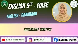 Summary Writing | English | Grammar | Grade 9 | FBISE | FDE