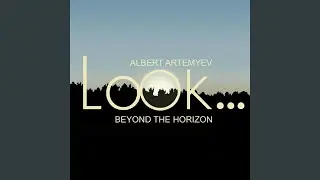 Look Beyond The Horizon (Инструментальная)
