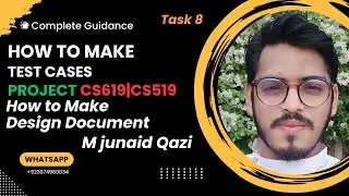 How to Make Design Document of CS619 | STEP 8 | Complete Design document by M junaid  Qazi