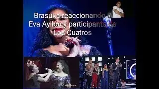 Brasileño reacciona Eva Ayllón y las voces en Los cuatros.