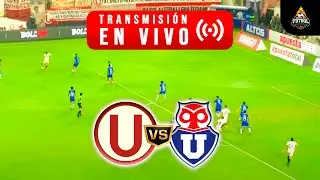 UNIVERSITARIO VS UNIVERSIDAD DE CHILE EN VIVO 🔴 NOCHE CREMA AMISTOSO INTERNACIONAL 2026