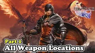 Final Fantasy XVI All Weapon Locations Part 1