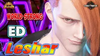 SF6 🔥 World Best ED LESHAR - Spectacular Gameplay 7 Combos! 👊 DLC High Level Matches