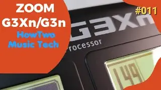 #011 How To Scroll Through Effect Categories Quickly ZOOM G3Xn/G3n