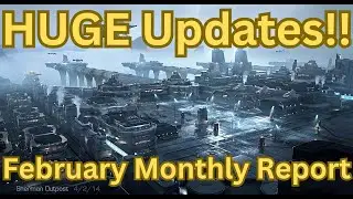 Star Citizen February Monthly Report: Huge Gameplay Updates!