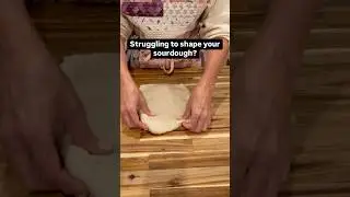 My favorite sourdough shaping method for soft or high-hydration dough.