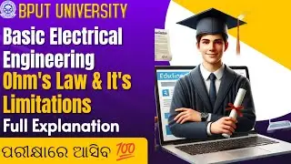 BPUT B.Tech Basic Electrical Engineering  DC Network Module 1 | Ohm&rsquo;s Law + Numericals + Limitations