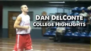 Dan DelConte College Highlights