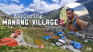 Exploring The Manang Village 🇳🇵