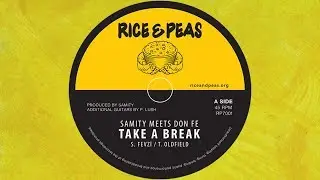 SAMITY MEETS DON FE - TAKE A BREAK / TAKE A DUB