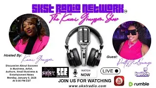 SKST Rdio Network -The Kami Grayson how with Pretty Girl Savage