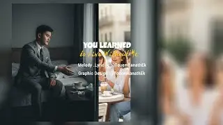 English songs | You Learned to Live Without Me |TouemRanathEk