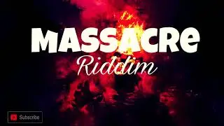 Dancehall Riddim Instrumental - Massacre Riddim December (2024)